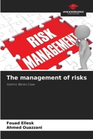 The management of risks 6204448471 Book Cover