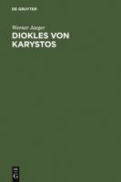 Diokles von Karystos: Die Griechische Medizin und die Schule des Aristoteles 3110013347 Book Cover