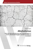 Alkoholismus 3639869079 Book Cover