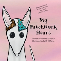 My Patchwork Heart 1590929616 Book Cover