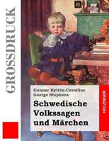 Schwedische Volkssagen Und Marchen (Grodruck) 1492754072 Book Cover