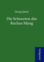 Die Schnurren Des Rochus Mang 3847838989 Book Cover