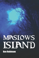 Maslow's Island 1946874418 Book Cover