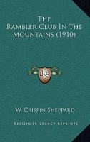 The Rambler Club in the Mountains 1120920760 Book Cover