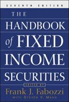 The Handbook of Fixed Income Securities 1556233086 Book Cover