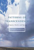 Patterns of Transcendence: Religion, Death, and Dying 0534506070 Book Cover
