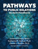 Pathways to Public Relations: Student Handbook 1942695020 Book Cover