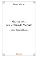 Mariae horti Les Jardins de Mariam (French Edition) 2334132144 Book Cover