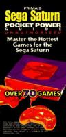 Sega Saturn Pocket Power Guide: Unauthorized 0761509720 Book Cover