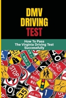 DMV Driving Test: How To Pass The Virginia Driving Test Successfully: Learner Permit Book null Book Cover