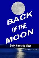 Back of the Moon 1500463523 Book Cover