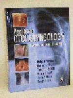 Pediatric Otolaryngology: Principles and Practice Pathways (Wetmore, Pediatric Otolaryngology) 0865778353 Book Cover