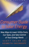 Consumer Guide to Solar Energy, 3rd Edition 0929387236 Book Cover