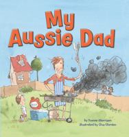 My Aussie Dad 1760274534 Book Cover