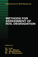 Methods for Assessment of Soil Degradation (Advances in Soil Science) 0367448092 Book Cover