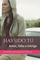 Has sido t� 1083154206 Book Cover