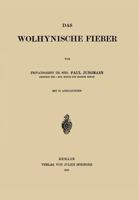 Das Wolhynische Fieber 1160380589 Book Cover