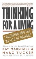 Thinking for a Living: Education and the Wealth of Nations 0465085555 Book Cover
