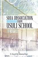 Shia Dissociation from Usuli School 1491886420 Book Cover