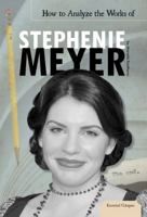 How To Analyze The Works Of Stephenie Meyer 1617830941 Book Cover