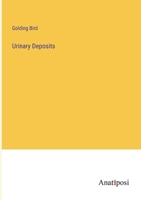 Urinary Deposits 3382303949 Book Cover