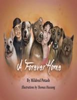 A Forever Home 1490772685 Book Cover