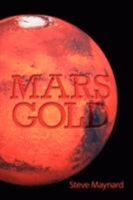 Mars Gold 1434373339 Book Cover