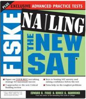 Fiske Nailing the New SAT 1402204086 Book Cover