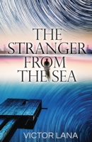 The Stranger from the Sea B0CF3WC91V Book Cover