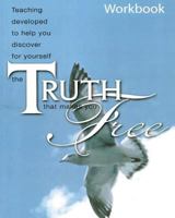 Truth Frees Workbook 1723448907 Book Cover