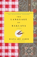 The Language of Baklava: A Memoir 1400077761 Book Cover