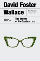 Broom of the System: A Novel 0316616478 Book Cover