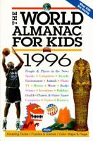 The World Almanac For Kids: 1996 0886877709 Book Cover