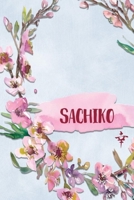 Sachiko: Personalized Journal with Her Japanese Name (Janaru/Nikki) 1691031240 Book Cover