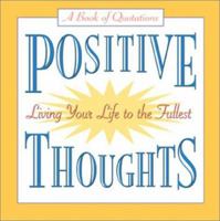 Positive Thoughts Quote A Page 0740719432 Book Cover