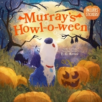 Murrays Howl-O-Ween 1419775820 Book Cover