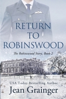 Return to Robinswood 1797471155 Book Cover