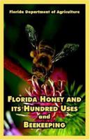 Florida Honey and Its Hundred Uses and Beekeeping 141010768X Book Cover