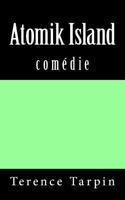 Atomik Island 1974500128 Book Cover