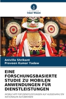 Eine Forschungsbasierte Studie Zu Mobilen Anwendungen Für Dienstleistungen (German Edition) 6630285891 Book Cover