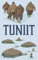 Tuniit: English Edition 1772665517 Book Cover