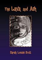 The Lava and Ash 1453511938 Book Cover