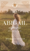 Abigail Finds Peace null Book Cover