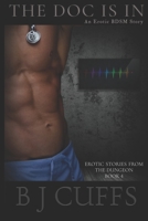 The Doc Is In: An Erotic BDSM Story B08W7SQKLW Book Cover