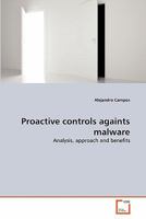 Proactive controls againts malware 3639297202 Book Cover