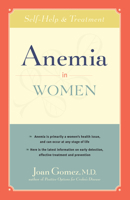 Anemia in Women: Self-Help and Treatment 0897933656 Book Cover