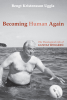 Becoming Human Again 1620322838 Book Cover