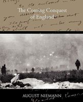 The Coming Conquest of England 1517717418 Book Cover