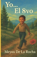 Yo...EL8vo (Spanish Edition) B0GS5DQY84 Book Cover