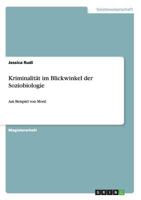 Kriminalitat Im Blickwinkel Der Soziobiologie 3640473000 Book Cover